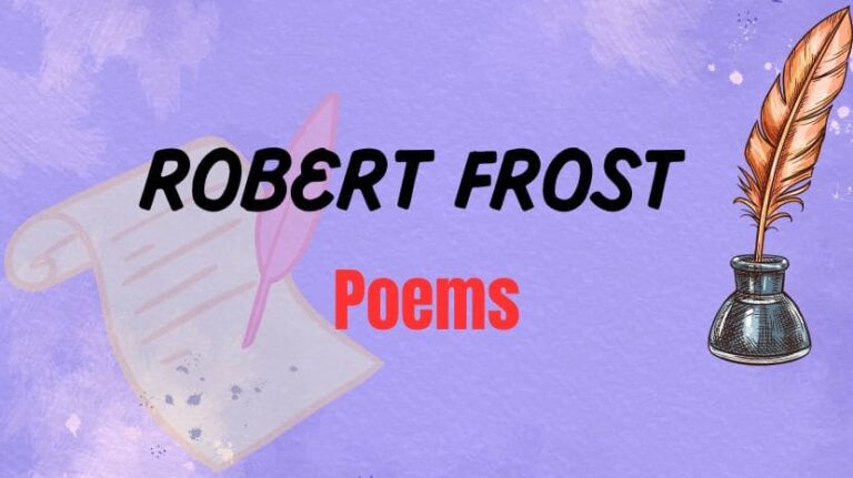 Poems Written by Robert Frost