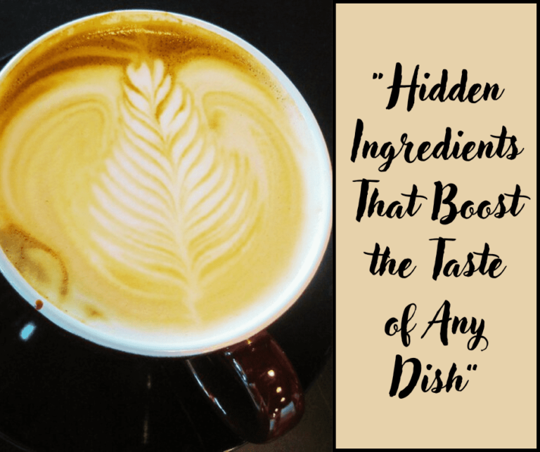 10 Best Hidden Ingredients That Boost the Taste of Any Dish That No One Will Be Able To Guess