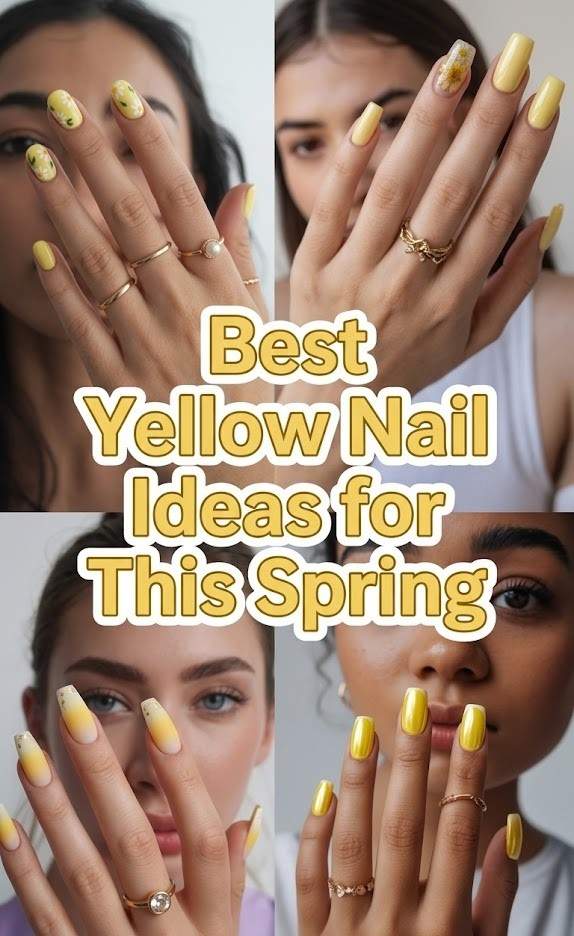 Best Yellow Nail Ideas for This Spring