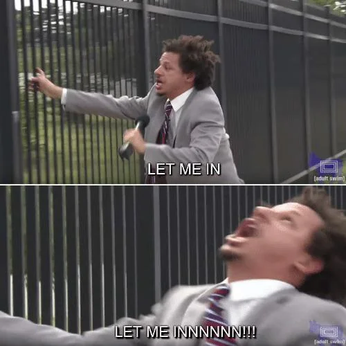 let me in meme let me in meme
