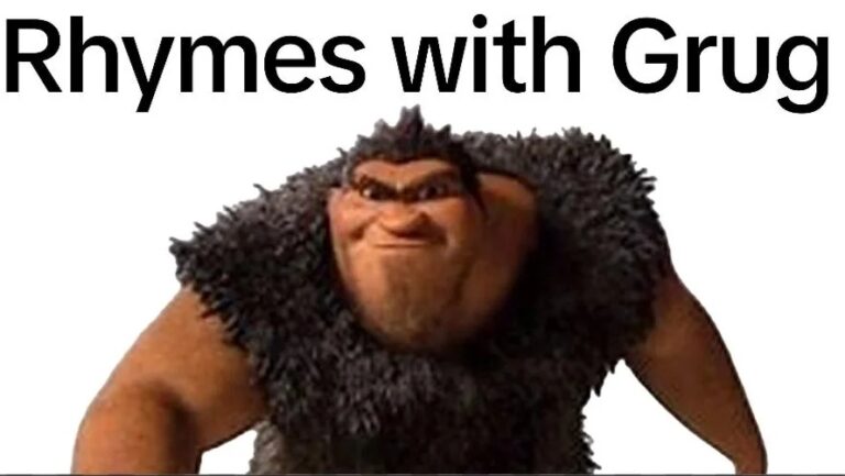 rhymes with grug
