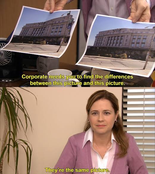 they're the same picture meme they're the same picture meme