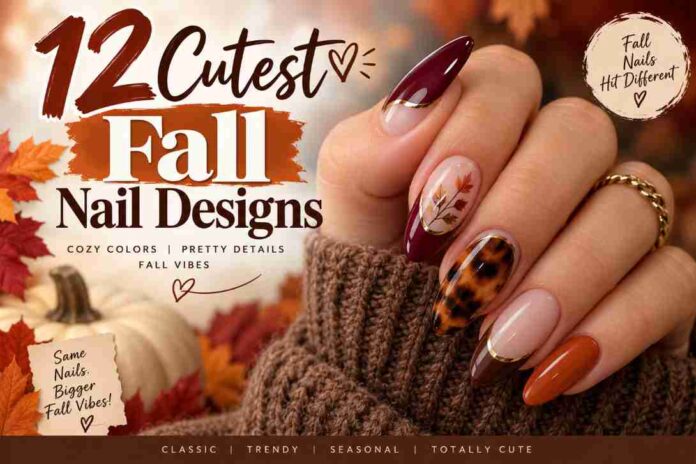 12 Cutest Fall Nail Designs